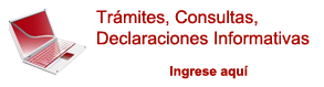 Trámites, Consultas, Declaraciones Informativas